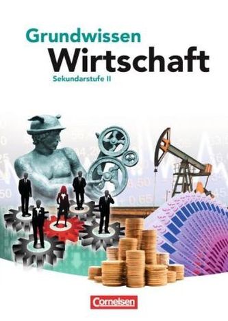 Grundwissen Wirtschaft, Sekundarstufe II