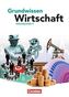 Grundwissen Wirtschaft, Sekundarstufe II