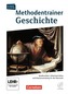 Methodentrainer Geschichte Oberstufe, Schülerbuch m. CD-ROM