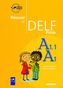 Europäischer Referenzrahmen: A1-A1.1, DELF Prim, Übungsbuch