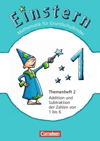 Addition und Subtraktion der Zahlen von 1 bis 6. Themenh.2
