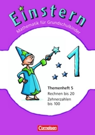 Rechnen bis 20 - Zehnerzahlen bis 100. Themenh.5