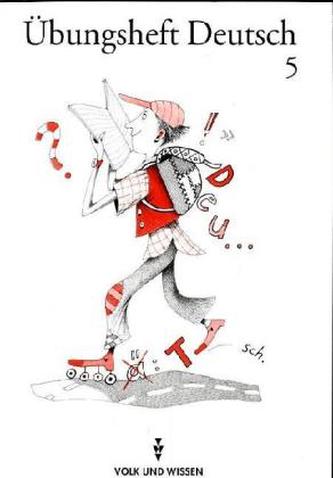 Übungsheft Deutsch, Klasse 5