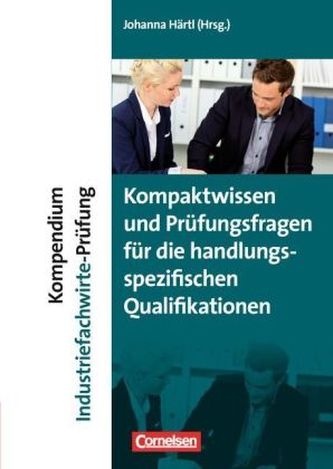 Kompendium Industriefachwirte-Prüfung
