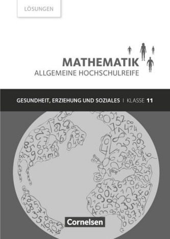 Gesundheit, Erziehung und Soziales, Klasse 11, Lösungen zum Schülerbuch