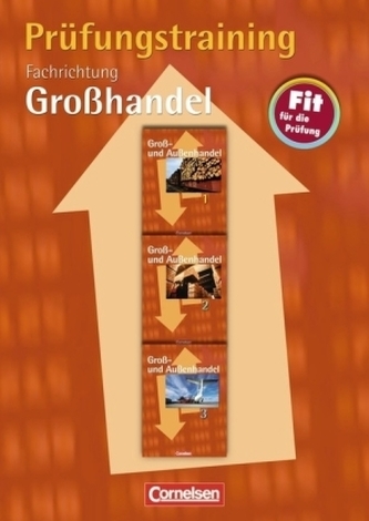 Prüfungstraining, Fachrichtung Großhandel