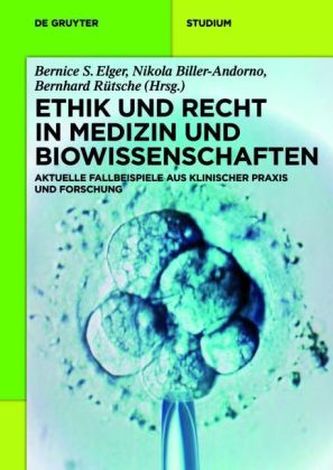 Ethik und Recht in Medizin und Biowissenschaften