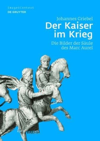 Der Kaiser im Krieg