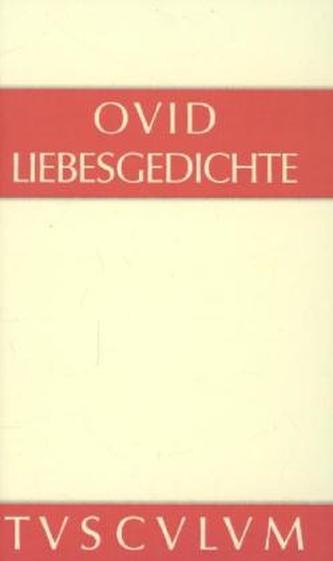 Liebesgedichte. Amores