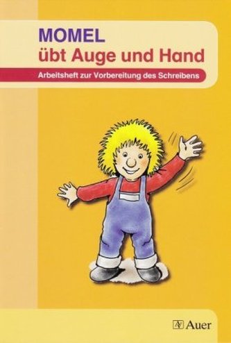 Momel übt Auge und Hand, Ausgabe für Bayern, Niedersachsen und Nordrhein-Westfalen