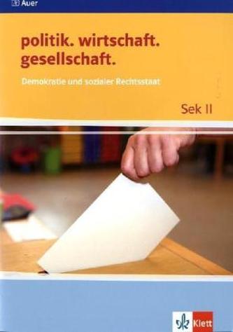 Demokratie und Sozialer Rechtsstaat