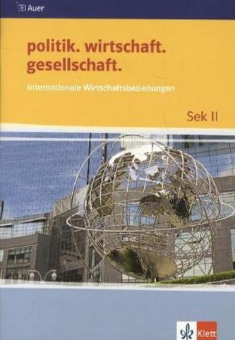 Internationale Wirtschaftsbeziehungen