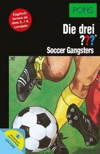 PONS Die drei ??? - Soccer Gangsters