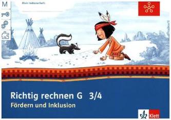 Fördern und Inklusion G - Richtig rechnen, Klasse 3-4