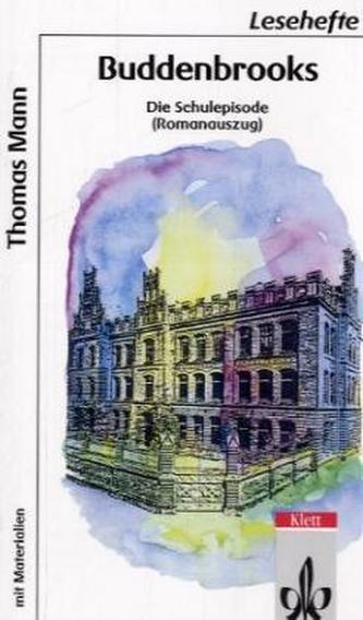 Buddenbrooks, Die Schulepisode