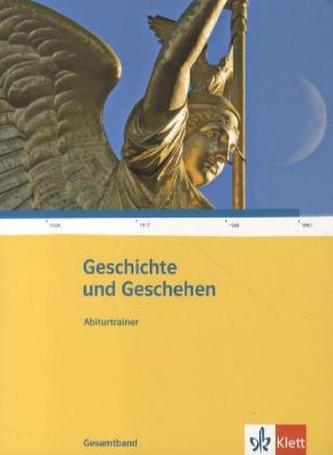 Geschichte und Geschehen, Gesamtband, Abiturtrainer