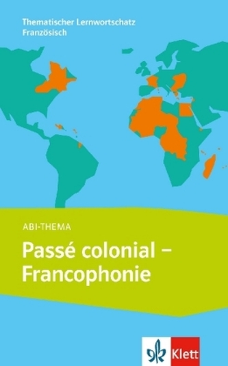 Abi-Thema: Le passé colonial et la francophonie