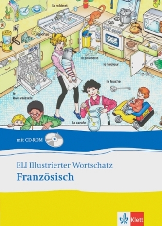 ELI illustrierter Wortschatz Französisch, m. CD-ROM