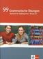 99 grammatische Übungen Spanisch für Spätbeginner - Niveau B1
