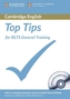 Cambridge English Top Tips for IELTS General Training, w. CD-ROM