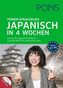 PONS Power-Sprachkurs Japanisch in 4 Wochen, Buch mit 2 Audio-MP3-CDs und Online-Tests