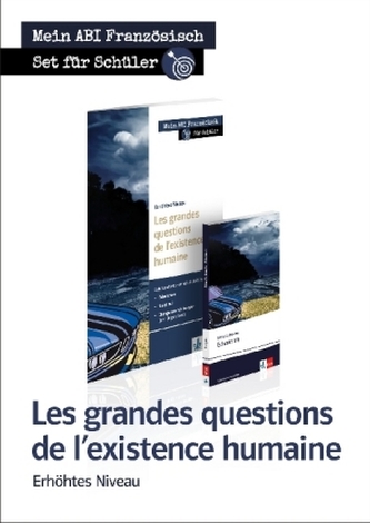 Les grandes questions de l'existence humaine, Erhöhtes Niveau - Schülerarbeitsheft + Lektüre + Arbeitsbuch