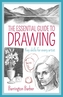 The Essential Guide to Drawing