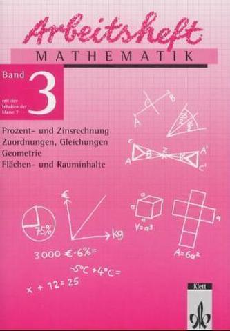 Prozent- und Zinsrechnung, Zuordnungen, Gleichungen, Geometrie, Flächen- und Rauminhalte, EURO
