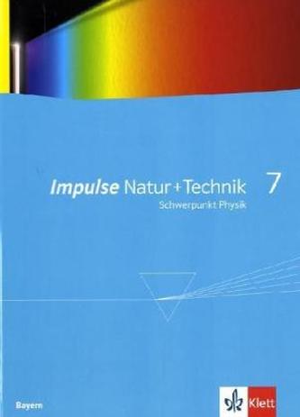 7. Klasse, Natur und Technik, Schwerpunkt Physik