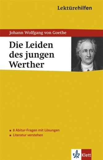 Lektürehilfen Johann Wolfgang von Goethe 'Die Leiden des jungen Werther'