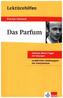 Lektürehilfen Patrick Süskind 'Das Parfüm'