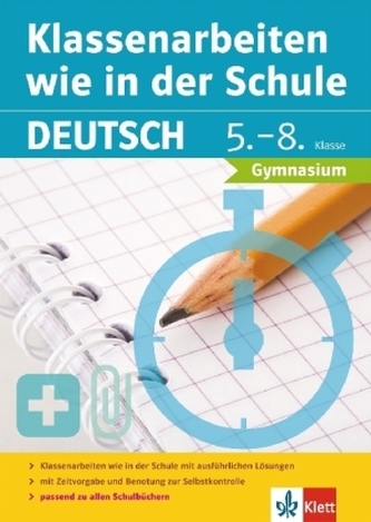 Klassenarbeiten wie in der Schule, Deutsch 5.-8. Klasse Gymnasium