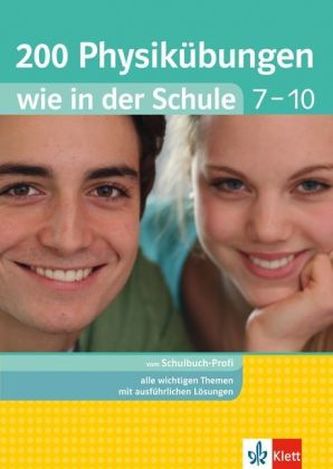 200 Physikübungen wie in der Schule 7-10