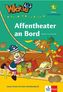 Affentheater an Bord
