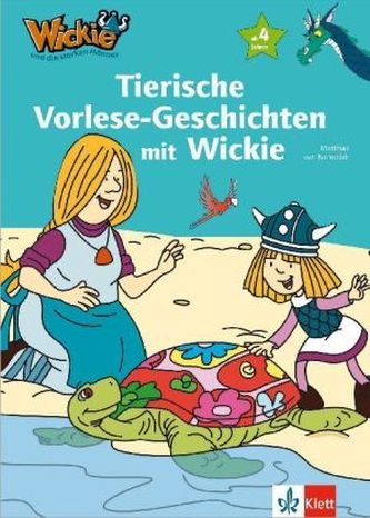 Tierische Vorlese-Geschichten mit Wickie