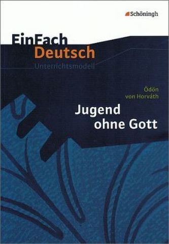 Ödön von Horváth 'Jugend ohne Gott'