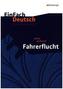 Alfred Andersch 'Fahrerflucht'