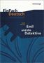 Erich Kästner 'Emil und die Detektive'