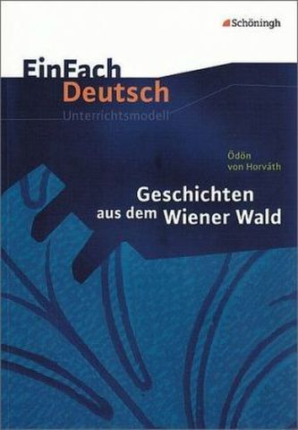Ödön Horvath 'Geschichten aus dem Wiener Wald'