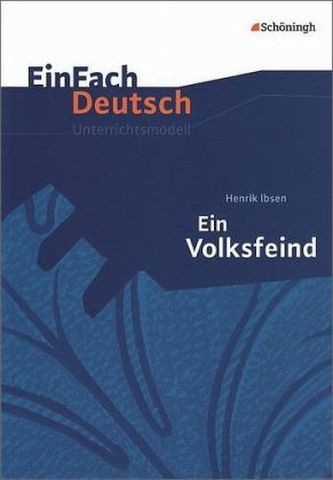 Henrik Ibsen 'Ein Volksfeind'