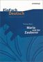 Thomas Mann 'Mario und der Zauberer'
