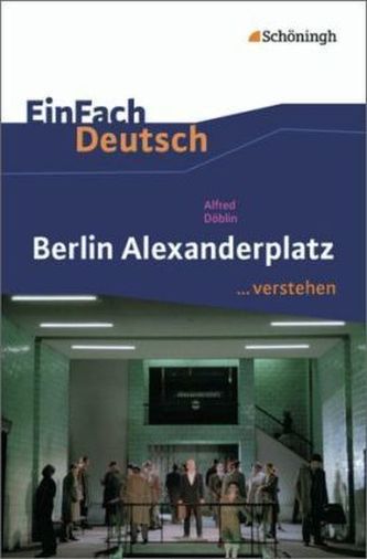 Alfred Döblin 'Berlin Alexanderplatz'