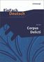 Juli Zeh: Corpus Delicti