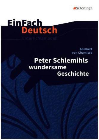 Adelbert von Chamisso: Peter Schlemihls wundersame Geschichte