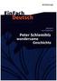 Adelbert von Chamisso: Peter Schlemihls wundersame Geschichte