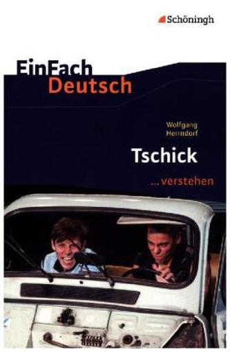 Wolfgang Herrndorf: Tschick