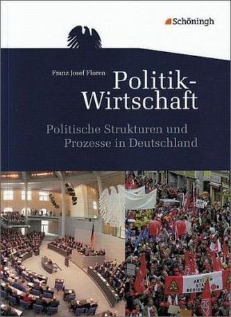 Politische Strukturen und Prozesse in Deutschland