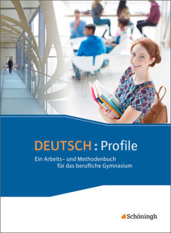 Ein Arbeits- und Methodenbuch für das berufliche Gymnasium, Schülerband