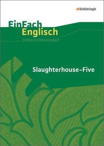 Kurt Vonnegut: Slaughterhouse Five