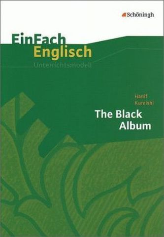 Hanif Kureishi: The Black Album